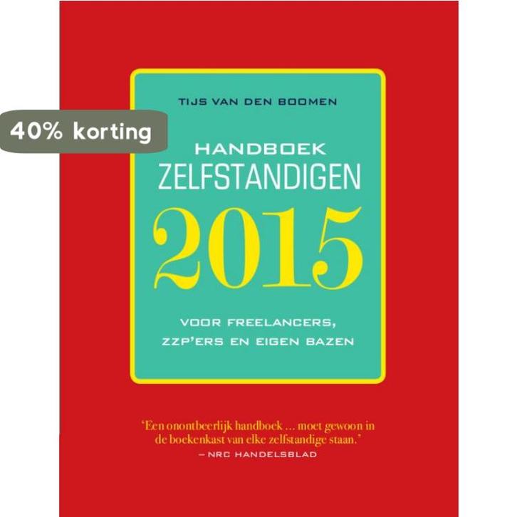 Handboek zelfstandigen 2015 9789057124297, Boeken, Economie, Management en Marketing, Gelezen, Verzenden