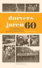 De durvers van de jaren 60 9789461311382 Dirk Tieleman, Verzenden, Dirk Tieleman