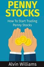 Penny Stocks 9781545316047 Alvin Williams, Verzenden, Zo goed als nieuw, Alvin Williams