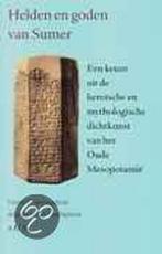 Helden en goden van Sumer 9789061684343, Boeken, Verzenden, Gelezen
