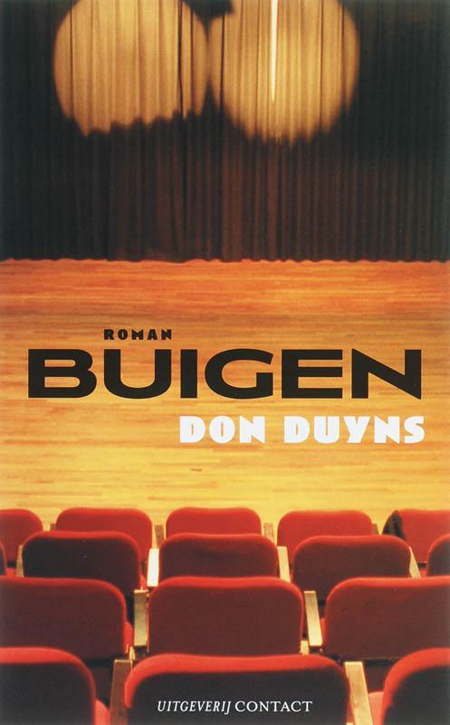 Buigen 9789025417444 D. Duyns, Boeken, Romans, Gelezen, Verzenden