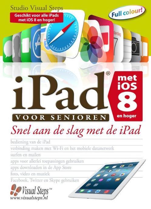 iPad voor senioren met iOS 8 9789059052505, Livres, Informatique & Ordinateur, Envoi