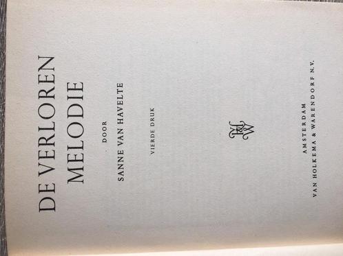 Verloren melodie 9789026964107 Sanne van Havelte, Boeken, Overige Boeken, Gelezen, Verzenden
