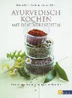Ayurvedisch Kochen mit den Jahreszeiten 9783038003151, Livres, Markus Dürst, Iding, Doris, Verzenden