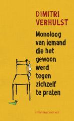 Monoloog van iemand die het gewoon werd tegen zichzelf te, Verzenden, Zo goed als nieuw, Dimitri Verhulst