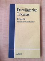 De wijsgerige Thomas 9789026306402 Bernard Delfgaauw, Boeken, Verzenden, Gelezen, Bernard Delfgaauw