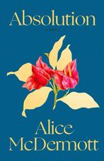 Absolution 9780374610487 Alice McDermott, Verzenden, Gelezen, Alice McDermott