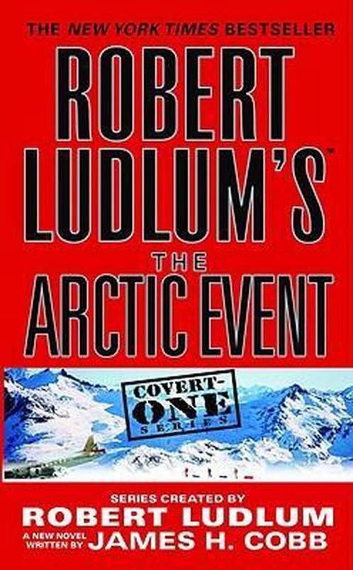 Robert Ludlums The Arctic Event 9780446618779, Livres, Livres Autre, Envoi