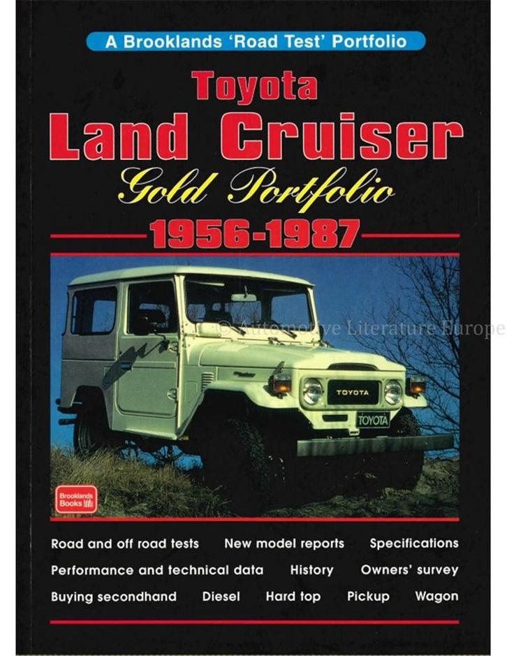TOYOTA LAND CRUISER GOLD PORTFOLIO 1956 - 1987  (BROOKLAND.., Boeken, Auto's | Boeken, Ophalen of Verzenden