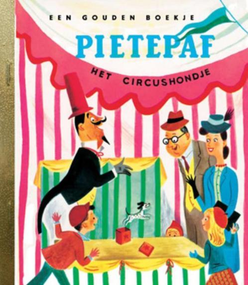 Pietepaf het circushondje / Gouden Boekjes 9789054446804, Boeken, Kinderboeken | Kleuters, Gelezen, Verzenden