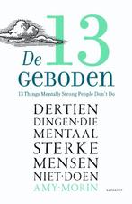De 13 geboden 9789045204680 Amy Morin, Boeken, Verzenden, Zo goed als nieuw, Amy Morin
