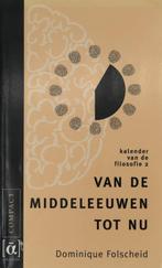 Kalender van de filosofie / 2 Van de Middeleeuwen tot nu, Boeken, Gelezen, Dominique Folscheid, Verzenden