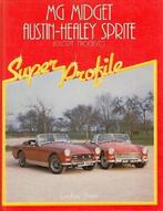 MG Midget/AUSTIN Healey Sprite - Super Profile - Lindsay, Livres, Verzenden