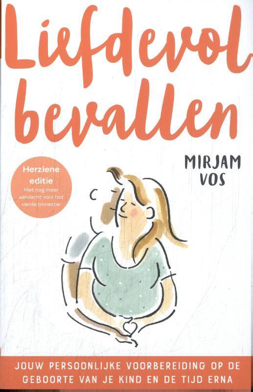 Liefdevol bevallen 9789493301641 Mirjam Vos, Boeken, Zwangerschap en Opvoeding, Gelezen, Verzenden