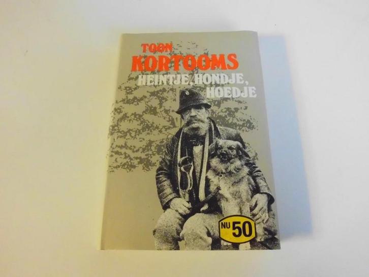 HEINTJE, HONDJE, HOEDJE 9789025719982 T. Kortooms, Boeken, Geschiedenis | Wereld, Gelezen, Verzenden
