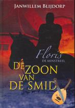Zoon van de smid 9789055516698, Livres, Livres pour enfants | Jeunesse | 13 ans et plus, Blijdorp,Janwillem, Verzenden