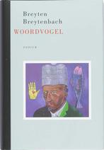 Woordvogel 9789057591884 B. Breytenbach, Boeken, Verzenden, Gelezen, B. Breytenbach