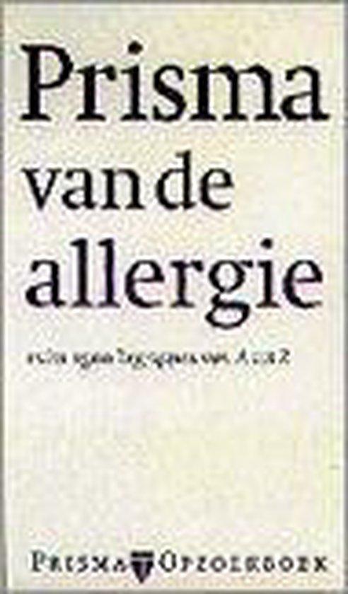 Prisma van de allergie 9789027445414, Boeken, Zwangerschap en Opvoeding, Gelezen, Verzenden