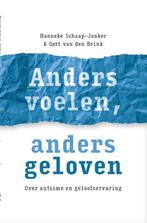 Anders voelen, anders geloven 9789043538442, Boeken, Verzenden, Zo goed als nieuw, Hanneke Schaap-Jonker