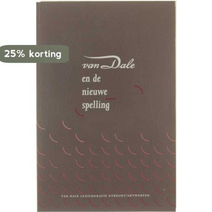 VAN DALE SPELLINGBROCHURE 9789066489981 VAN DALE, Boeken, Woordenboeken, Gelezen, Verzenden
