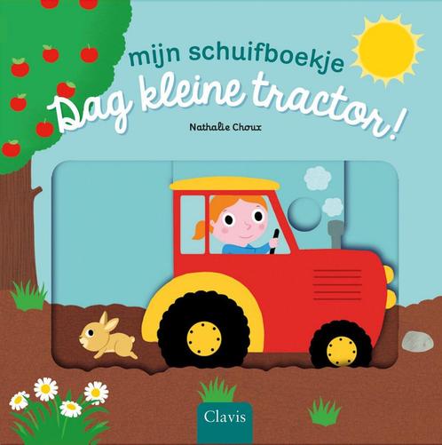 Mijn schuifboekje - Dag kleine tractor! (9789044833751), Antiek en Kunst, Antiek | Boeken en Manuscripten, Verzenden