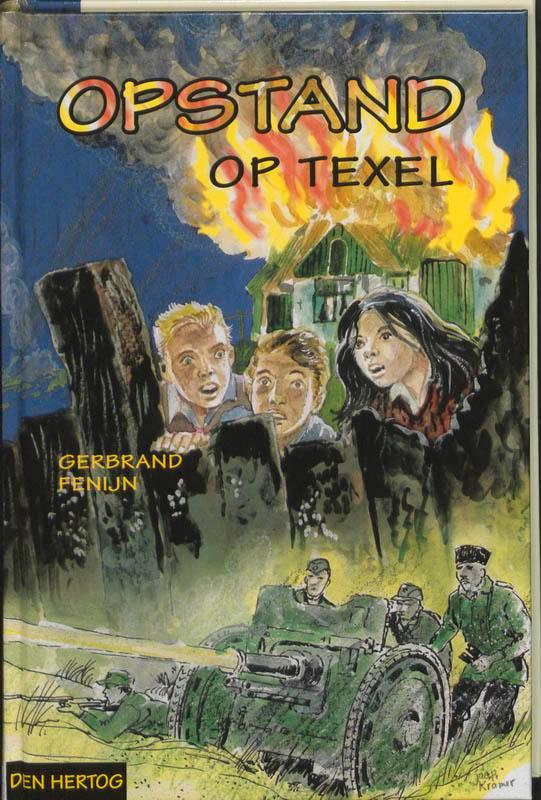 OPSTAND OP TEXEL 9789033113963 G. Fenijn, Boeken, Kinderboeken | Jeugd | 13 jaar en ouder, Gelezen, Verzenden