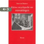 Kleine encyclopedie van misvattingen 9789053521731, Boeken, Verzenden, Gelezen, H. van Maanen