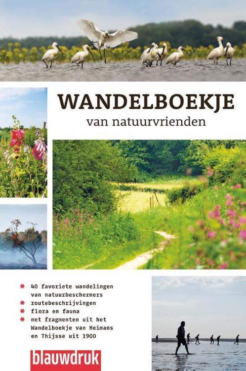 Wandelboekje van natuurvrienden 9789075271973, Boeken, Reisgidsen, Zo goed als nieuw, Verzenden