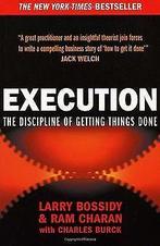 Execution: The Discipline of Getting Things Done ...  Book, Boeken, Verzenden, Gelezen, Bossidy, Larry, Charan, Ram