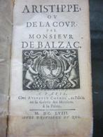 De Balzac (Jean-Louis Guez) - Aristippe ou de la cour - 1658, Antiek en Kunst, Antiek | Boeken en Manuscripten