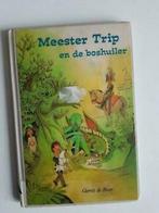 Meester Trip en de boshuiler 9789024238262, Gelezen, Gerrit de Boer, Jan Wesseling, Verzenden