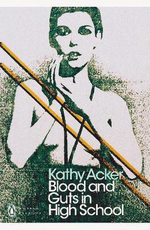 Blood and Guts in High School 9780241302514 Kathy Acker, Boeken, Taal | Engels, Gelezen, Verzenden