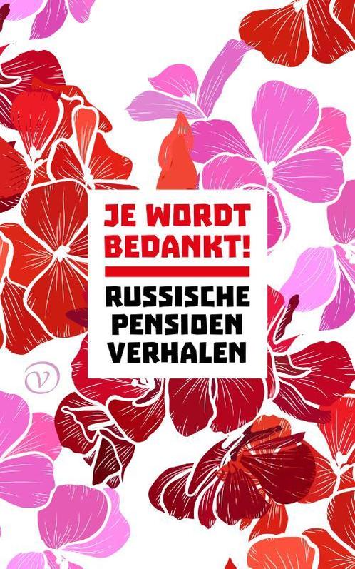 Je wordt bedankt! 9789028233164 Isaak Babel, Boeken, Overige Boeken, Zo goed als nieuw, Verzenden
