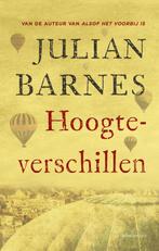Hoogteverschillen 9789025443764 Julian Barnes, Verzenden, Zo goed als nieuw, Julian Barnes
