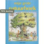 Mijn Grote Natuurboek 9789025105655 M. Claridge, Boeken, Verzenden, Gelezen, M. Claridge