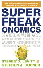SuperFreakonomics 9789023465355, Livres, Steven D. Levitt, Stephen J. Dubner, Verzenden