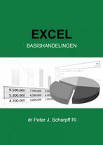 Excel Basishandelingen 9789464059656, Boeken, Zo goed als nieuw, Dr Peter J. Scharpff Ri, Verzenden