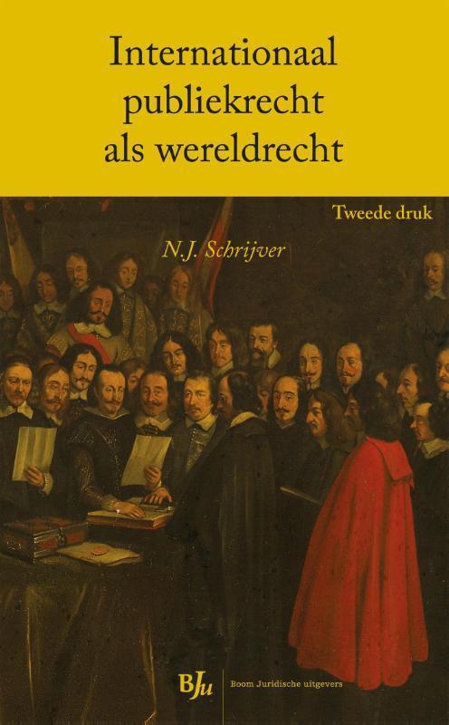 Internationaal publiekrecht als wereldrecht / Boom, Boeken, Wetenschap, Zo goed als nieuw, Verzenden