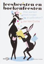 Leesbeesten en boekenfeesten 9789076830919 J. Coillie, Boeken, Verzenden, Gelezen, J. Coillie