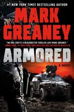 Armored 9780593436899 Mark Greaney, Verzenden, Mark Greaney