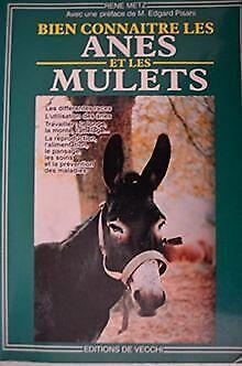 Bien connaître les ânes et les mulets  Metz, René  Book, Livres, Livres Autre, Envoi