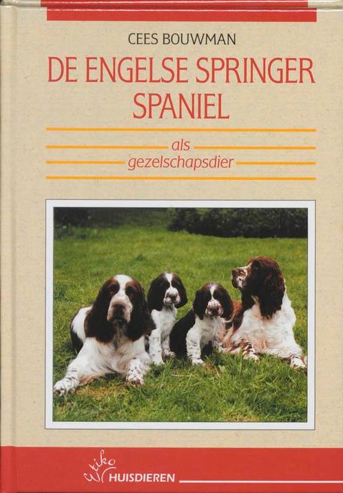De Engelse springer spaniel als gezelschapsdier C. Bouwman, Boeken, Hobby en Vrije tijd, Gelezen, Verzenden
