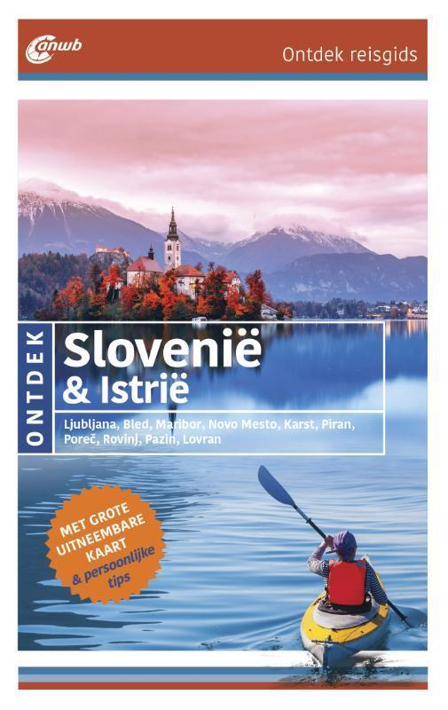 Ontdek Slovenië & Istrië / ANWB Ontdek 9789018044572, Boeken, Reisgidsen, Zo goed als nieuw, Verzenden