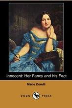 Innocent: Her Fancy and His Fact (Dodo Press). Corelli,, Boeken, Verzenden, Zo goed als nieuw, Corelli, Marie