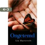Ongetemd / Ongetemd / 1 9789082720709 Liz Hartevelt, Boeken, Verzenden, Gelezen, Liz Hartevelt