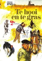 Te hooi en te gras 9789026948749 Rien Poortvliet, Verzenden, Rien Poortvliet