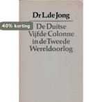 Duitse 5e colonne in de 2e wereldoorlog 9789029009744, Boeken, Verzenden, Gelezen, Alwine de Jong