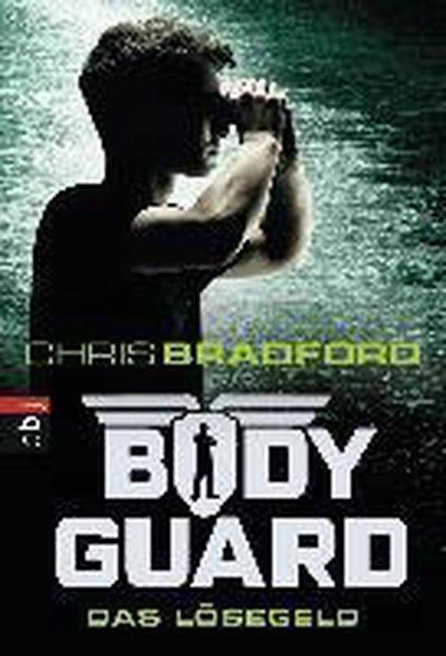 Bodyguard 02 - Das Lösegeld 9783570402764 Chris Bradford, Boeken, Overige Boeken, Gelezen, Verzenden
