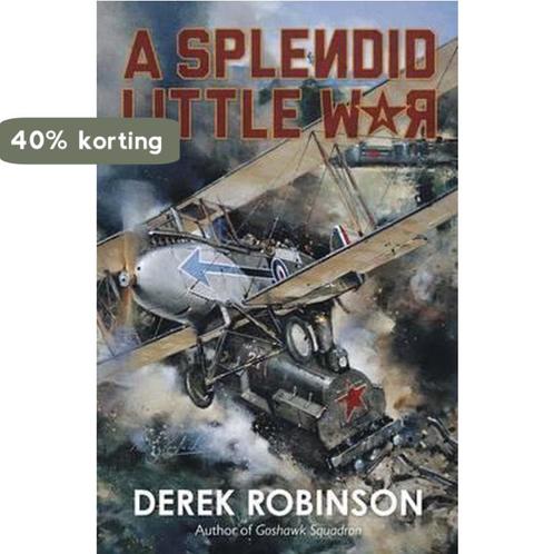 A Splendid Little War 9780857052292 Derek Robinson, Boeken, Taal | Engels, Gelezen, Verzenden