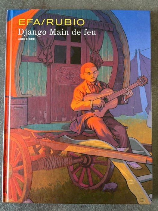 Efa - Django Main de Feu + dédicace - C - 1 Album - Herdruk, Livres, BD